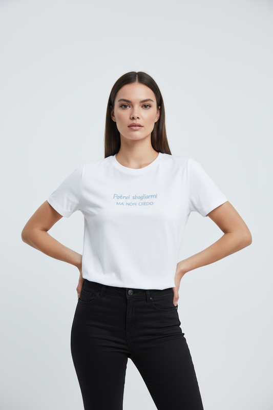 T-Shirt Donna Scritta Ironica Azzurra "Potrei Sbagliarmi MA NON CREDO"